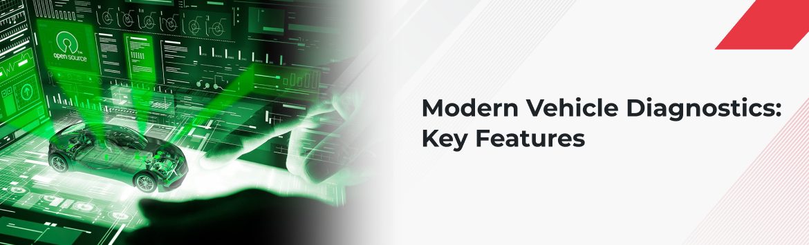 Modern Vehicle Diagnostics: Key Aspects Modern Vehicle Diagnostics: Key Aspects