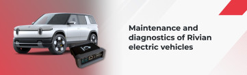 How to Diagnose Rivian Vehicles: Key Capabilities of LOKI PRO
