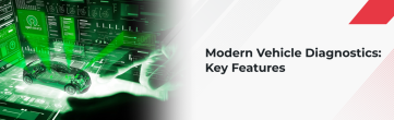 Modern Vehicle Diagnostics: Key Aspects